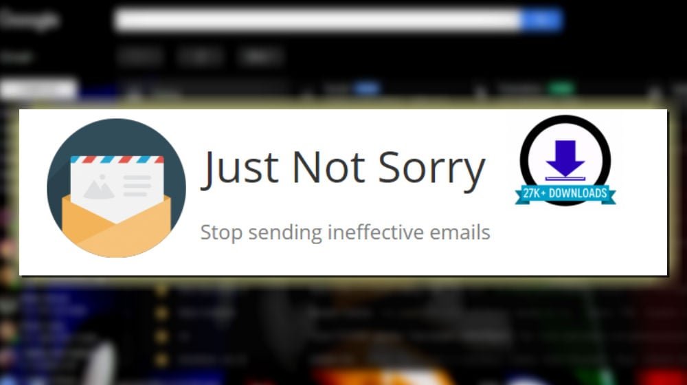 Just Not Sorry Gmail Plugin