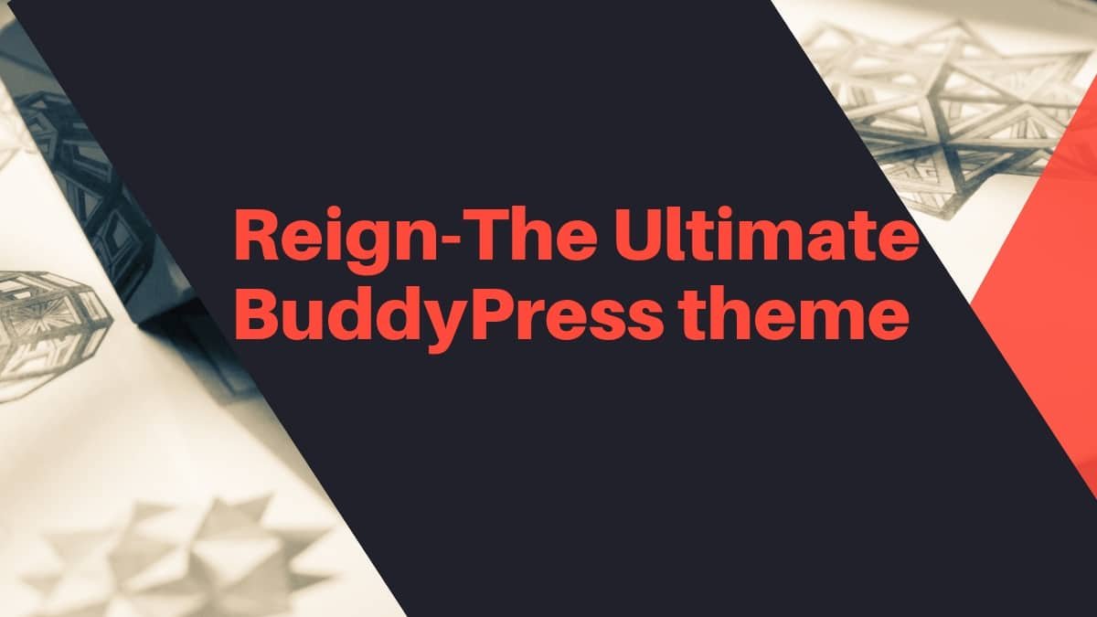 Reign ultimate BuddyPress theme