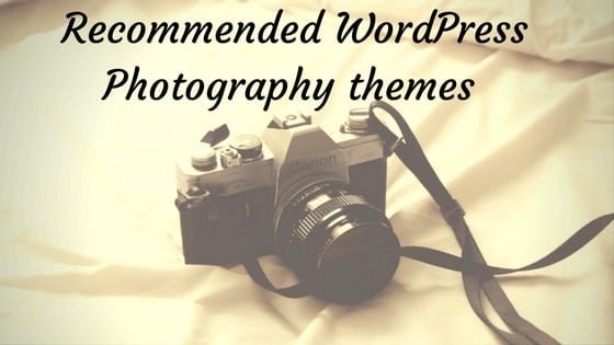 Recommend WordPress Photography themes 1
