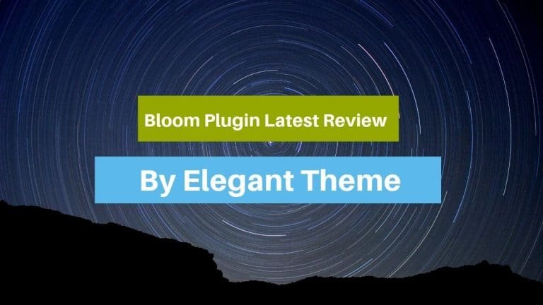 Bloom Plugin Latest Review