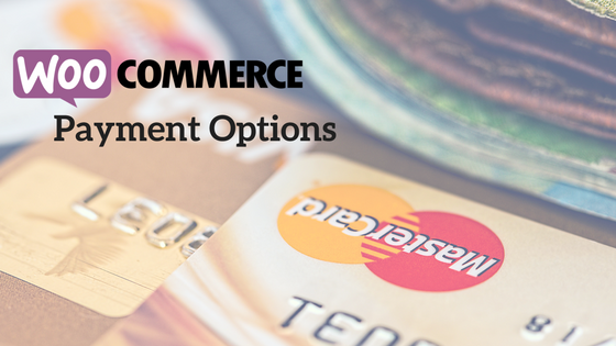 WooCommerce Payment Options 1