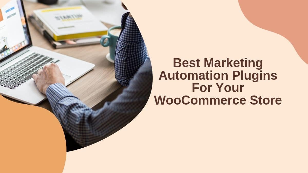 Marketing Automation Plugins for WooCommerce