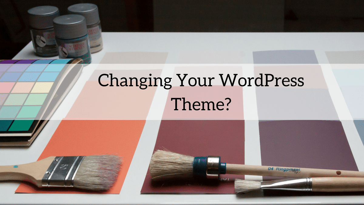 Changing Your WordPress Theme  1