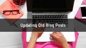 Updating Old Blog Post