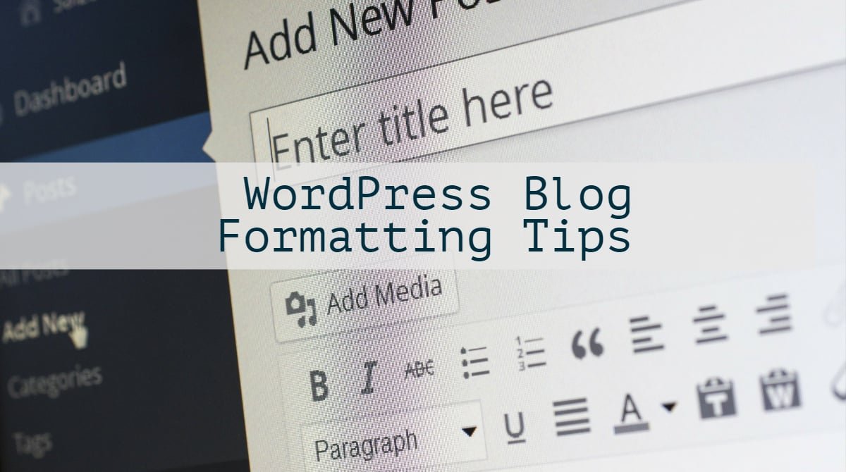 WordPress Formatting,Blog Formatting