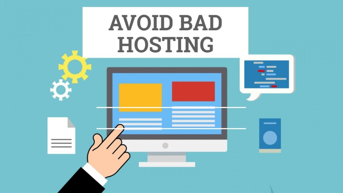 Avoid Bad Hosting