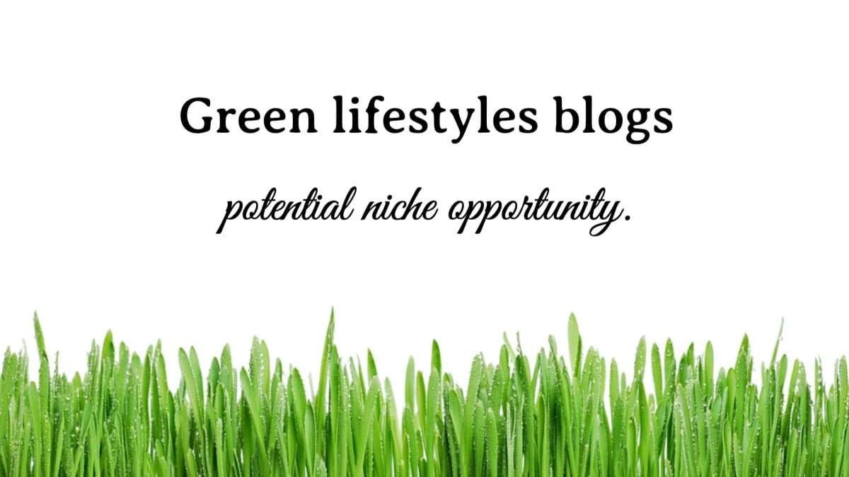 Green lifestyles blogs