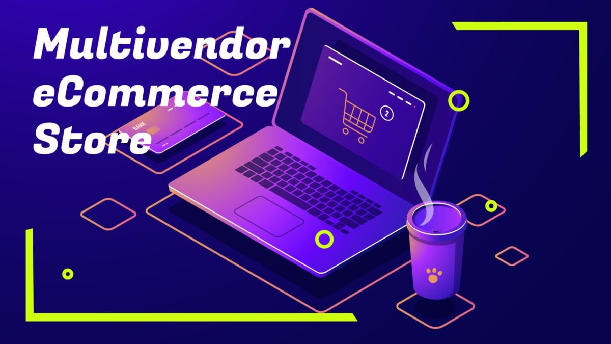 Multivendor eCommerce Store