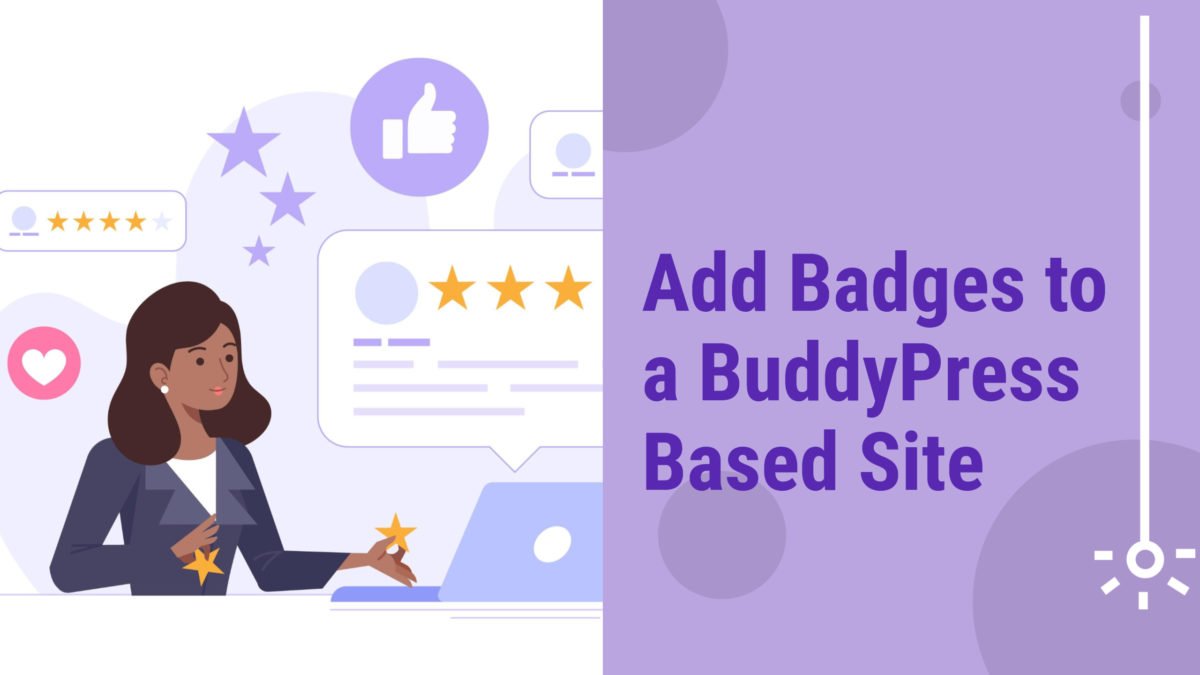Add Badges to a BuddyPress Based Site