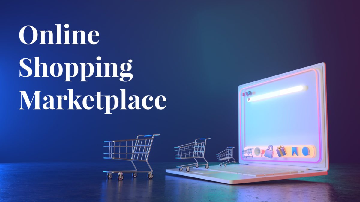 Online Shopping Marketplace