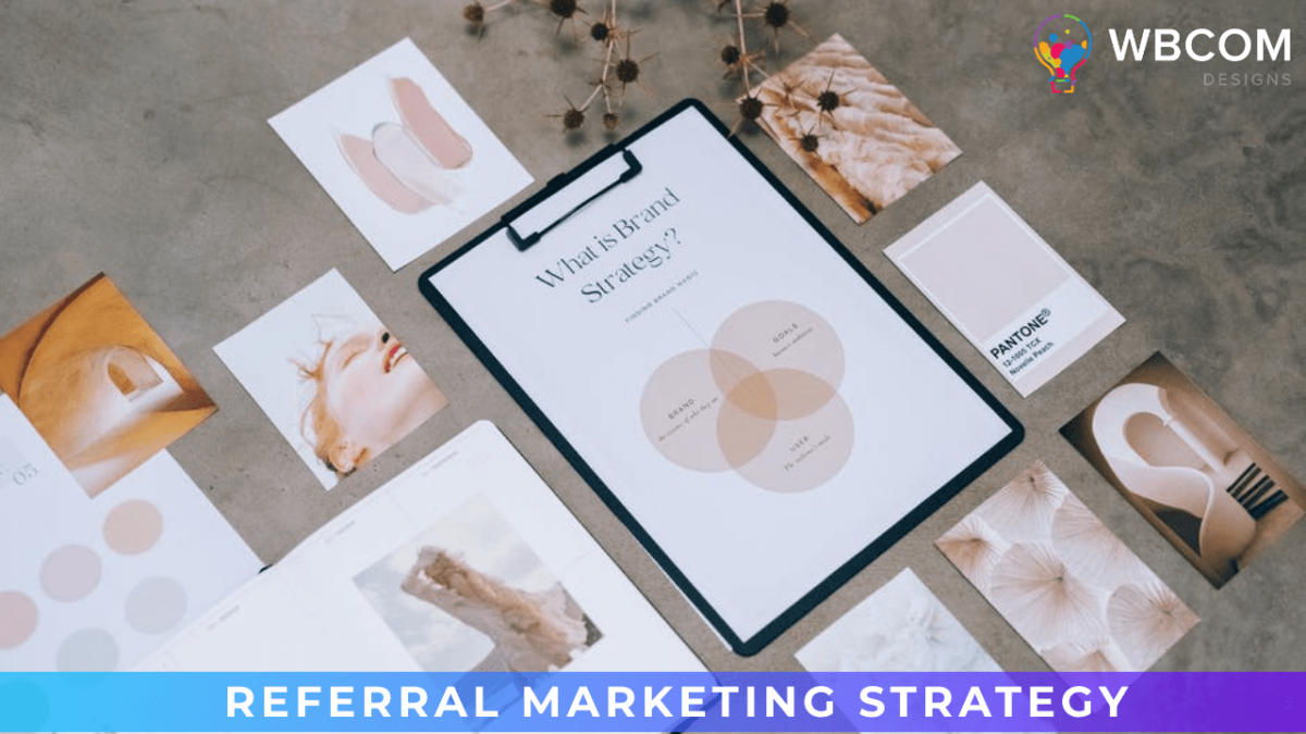 Referral Marketing Strategy