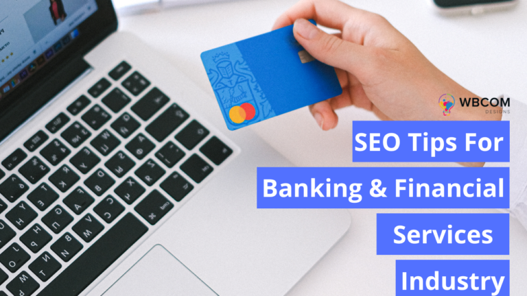 SEO Tips For The Banking Industry