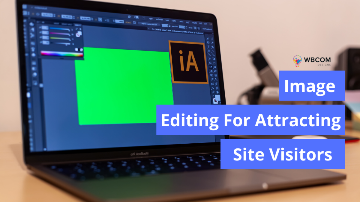 Image Editing For Attracting Site Visitors