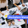 Workplace Management Tools