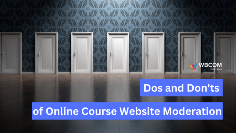 The Dos and Don'ts of Online Course Website Moderation