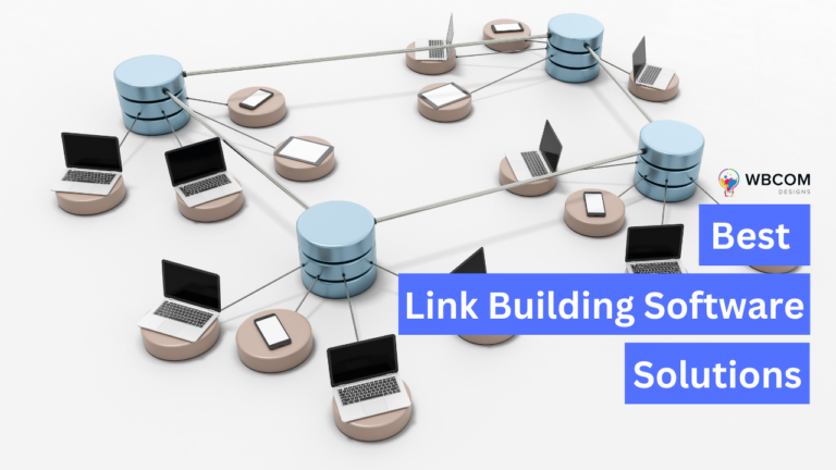 Best Link Building Software Solutions