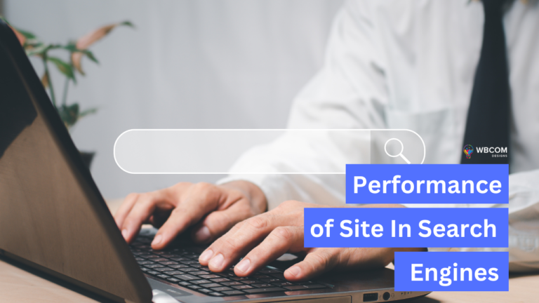 Performance of Site In Search Engines