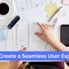 How to Create a Seamless User Experience in Your Online Marketplace?