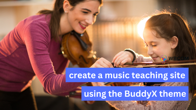 How to create a music teaching site using the BuddyX theme