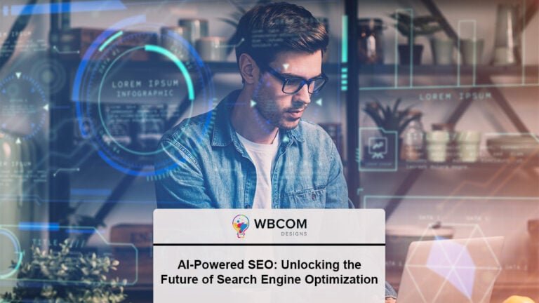 AI-Powered SEO: Unlocking the Future of Search Engine Optimization