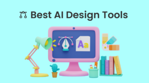Best AI Design Tools