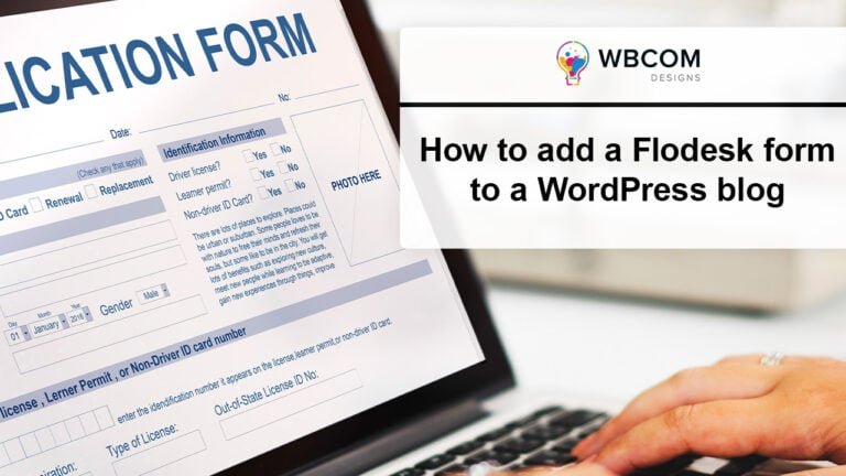 How to add a Flodesk form to a WordPress blog