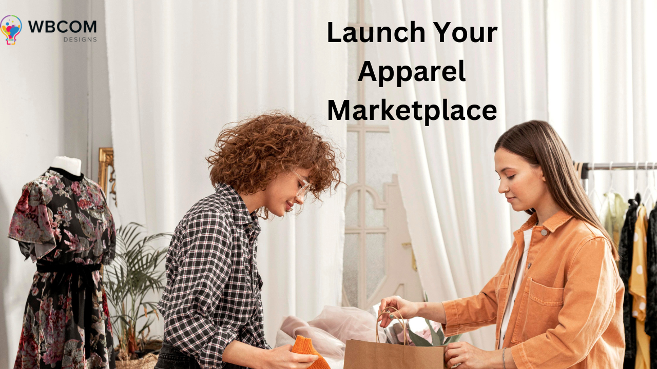 Launch Your Apparel Marketplace