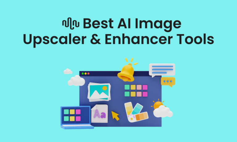Best AI Image Upscaler & Enhancer Tools