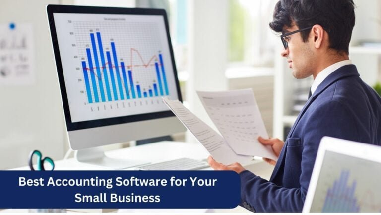Best Accounting Software for Your Small Business
